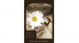 Он Меня Любит!   Уэйн Джейкобсен